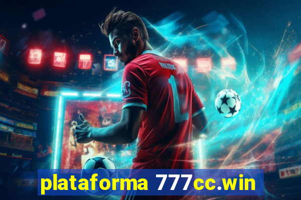 plataforma 777cc.win